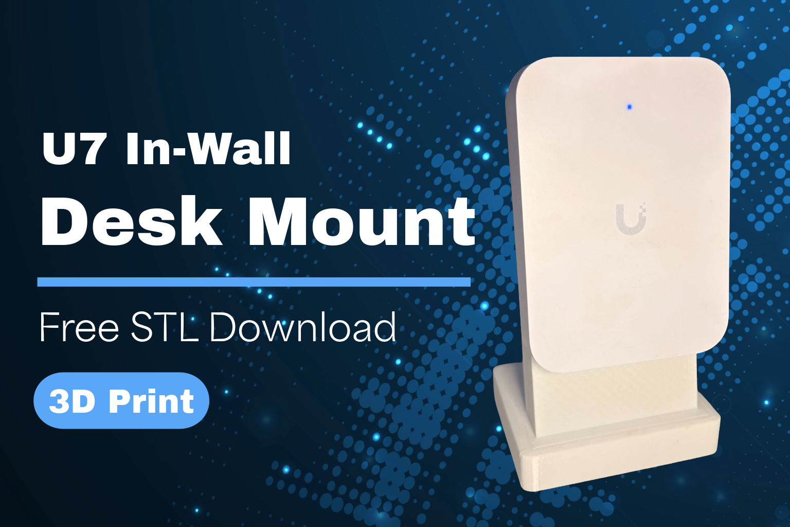 U7 In-Wall Desk Mount 3D printed stand with UniFi access point and free STL download